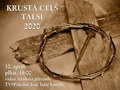 Šogad ikgadējais ekumeniskais Krusta ceļš Talsos notiksvideo ieraksta pārraidē(papildināts)
