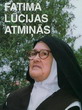 Izdota grāmta "Fatima Lūcijas atmiņās"