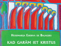 Aicina uz grāmatas 'Kad garām iet Kristus' prezentāciju