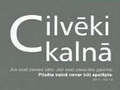 "Cilvēki kalnā" - ikmēneša žurnāls par svētajiem Ticības gada laikā