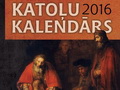 Iznācis "Katoļu kalendārs 2016"