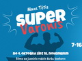 "Mans tētis supervaronis"
